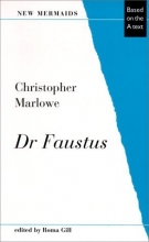 Cover art for Dr. Faustus, Second Edition: Based on the A Text (New Mermaids)