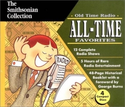 Cover art for Old Time Radio All-Time Favorites (Smithsonian Collection)