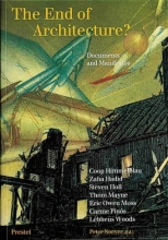 Cover art for The End of Architecture?: Documents and Manifestos (Architecture & Design)