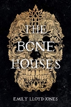 Cover art for The Bone Houses