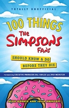 Cover art for 100 Things The Simpsons Fans Should Know & Do Before They Die (100 Things...Fans Should Know)