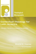 Cover art for Contextual Theology for Latin America: Liberation Themes in Evangelical Perspective (Paternoster Theological Monographs)