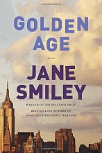 Cover art for Golden Age (The Last Hundred Years Trilogy: A Family Saga)