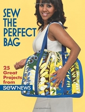 Cover art for Sew the Perfect Bag: 25 Great Projects from Sew News