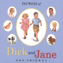 Cover art for The World of Dick and Jane and Friends
