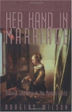 Cover art for Her Hand in Marriage: Biblical Courtship in the Modern World