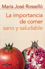 Cover art for La Importancia De Comer Sano Y Saludable/ the Importance of Eating Nutritious and Healthy (Spanish Edition)
