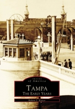 Cover art for Tampa The Early Years (Images of America: Florida)
