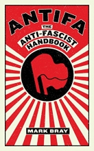 Cover art for Antifa: The Anti-Fascist Handbook