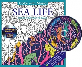 Cover art for Sea & Ocean Life Adult Coloring Book With Bonus Relaxation Music CD Included: Color With Music