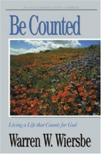 Cover art for Be Counted (Numbers): Living a Life that Counts for God (The BE Series Commentary)
