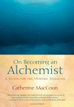 Cover art for On Becoming an Alchemist: A Guide for the Modern Magician