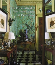 Cover art for The Private World of Yves Saint Laurent & Pierre Berge
