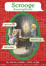Cover art for Scrooge #worstgiftever (OMG Classics)
