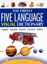 Cover art for The Firefly Five Language Visual Dictionary: English, Spanish, French, German, Italian