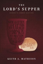 Cover art for The Lord's Supper: Answers to Common Questions