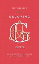 Cover art for Enjoying God: Experience the power and love of God in everyday life