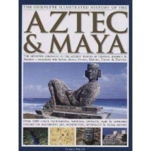 Cover art for The Complete Illustrated History of the Aztec & Maya