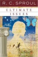 Cover art for Ultimate Issues (R. C. Sproul Library)