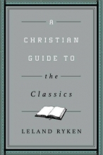 Cover art for A Christian Guide to the Classics