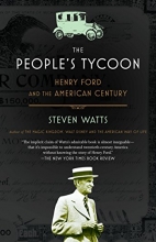 Cover art for The People's Tycoon: Henry Ford and the American Century