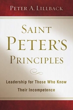 Cover art for Saint Peter's Principles: Leadership for Those Who Already Know Their Incompetence