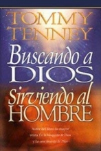 Cover art for Buscando a Dios, Sirviendo Al Hombre (Spanish Edition)