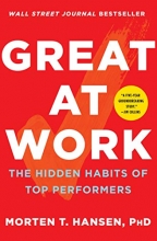 Cover art for Great at Work: The Hidden Habits of Top Performers