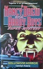 Cover art for Hollywood Horror (Nancy Drew & Hardy Boys Super Mysteries #21)