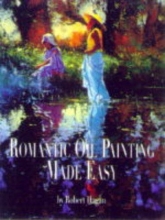 Cover art for Romantic Oil Painting Made Easy