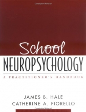 Cover art for School Neuropsychology: A Practitioner's Handbook