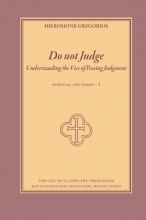 Cover art for Do not Judge: Understanding the Vice of Passing Judgment (Spiritual Life Series) (Volume 3)
