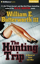Cover art for The Hunting Trip: A Novel of Love and War