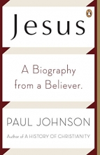 Cover art for Jesus: A Biography from a Believer.