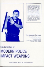 Cover art for Fundamentals of Modern Police Impact Weapons