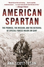 Cover art for American Spartan: The Promise, the Mission, and the Betrayal of Special Forces Major Jim Gant