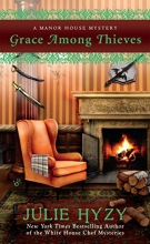 Cover art for Grace Among Thieves (A Manor House Mystery)