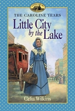 Cover art for Little City by the Lake (Little House Prequel)