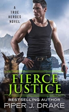 Cover art for Fierce Justice (True Heroes)