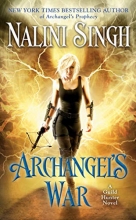 Cover art for Archangel's War (A Guild Hunter Novel)