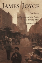 Cover art for James Joyce: Dubliners, a Portrait of the Artist As a Young Man, Chamber Music
