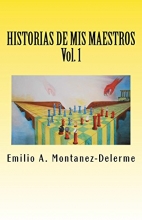 Cover art for Historias de mis maestros: Volumen 1 (Volume 1) (Spanish Edition)