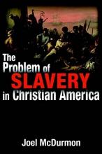 Cover art for The Problem of Slavery in Christian America