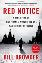 Cover art for Red Notice: A True Story of High Finance, Murder, and One Man's Fight for Justice