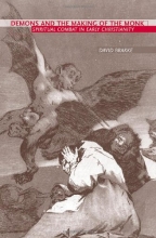 Cover art for Demons and the Making of the Monk: Spiritual Combat in Early Christianity