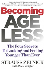 Cover art for Becoming Ageless: The Four Secrets to Looking and Feeling Younger Than Ever