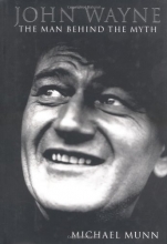 Cover art for John Wayne: The Man Behind the Myth