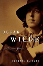 Cover art for Oscar Wilde: A Certain Genius