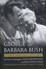 Cover art for George & Barbara Bush: A Great American Love Story