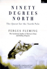 Cover art for Ninety degrees north: the quest for the North Pole